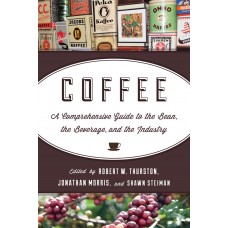 Coffee: A Comprehensive Guide to the Bean, the Beverage, and the Industry (2013) Coffee: A Comprehensive Guide to the Bean, the Beverage, and the Industry (2013)